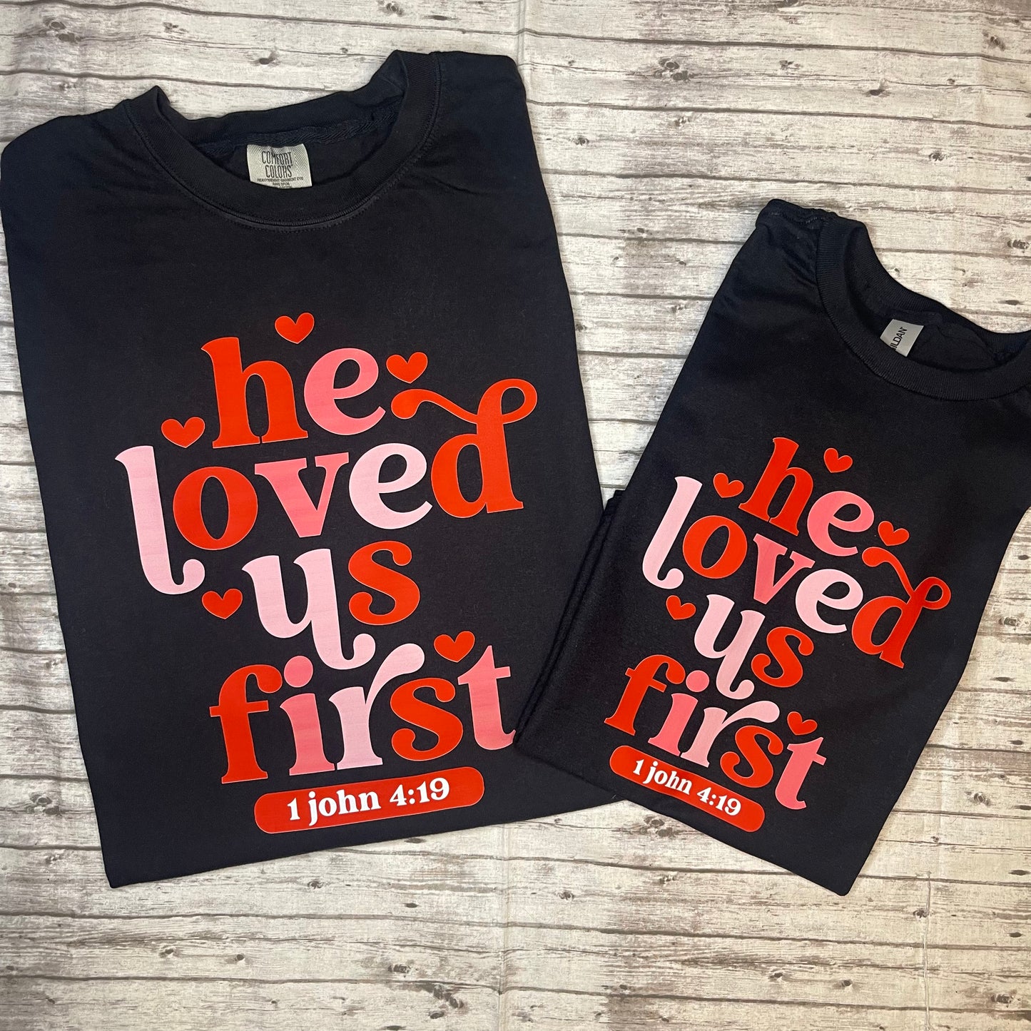 He Loved Us First