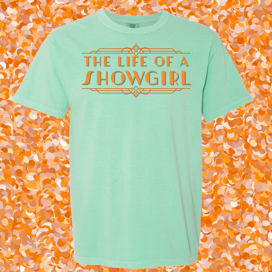 Showgirl Life