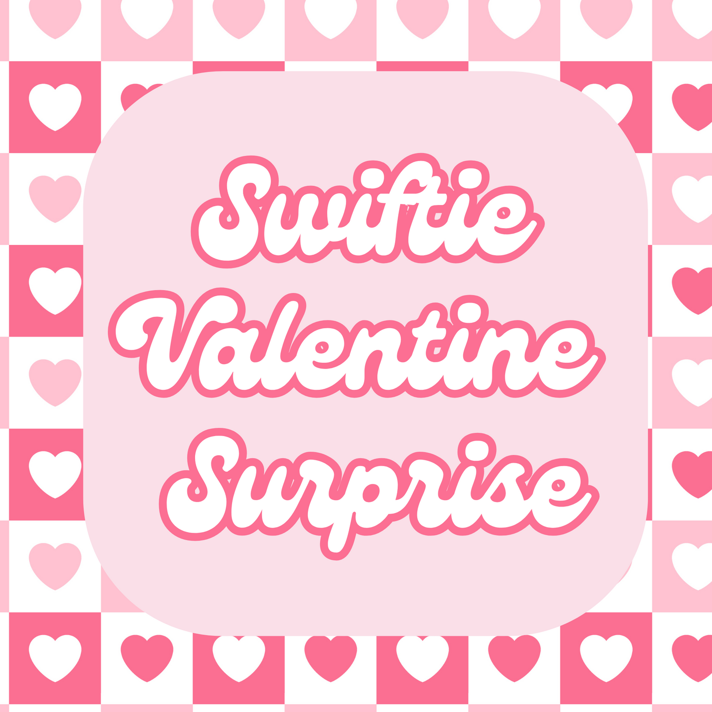 Swiftie Valentine Surprise