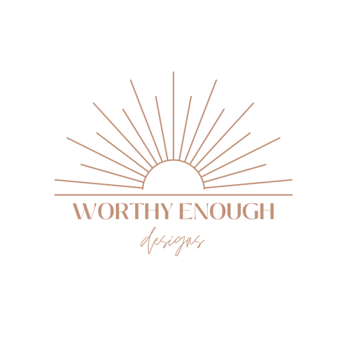 Worthy Enough Designs
